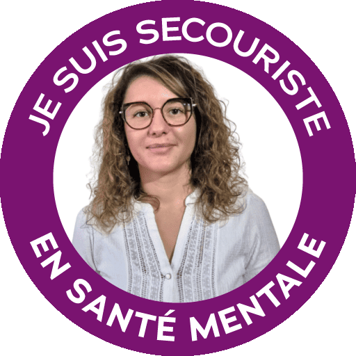 Je suis secouriste en santé mentale